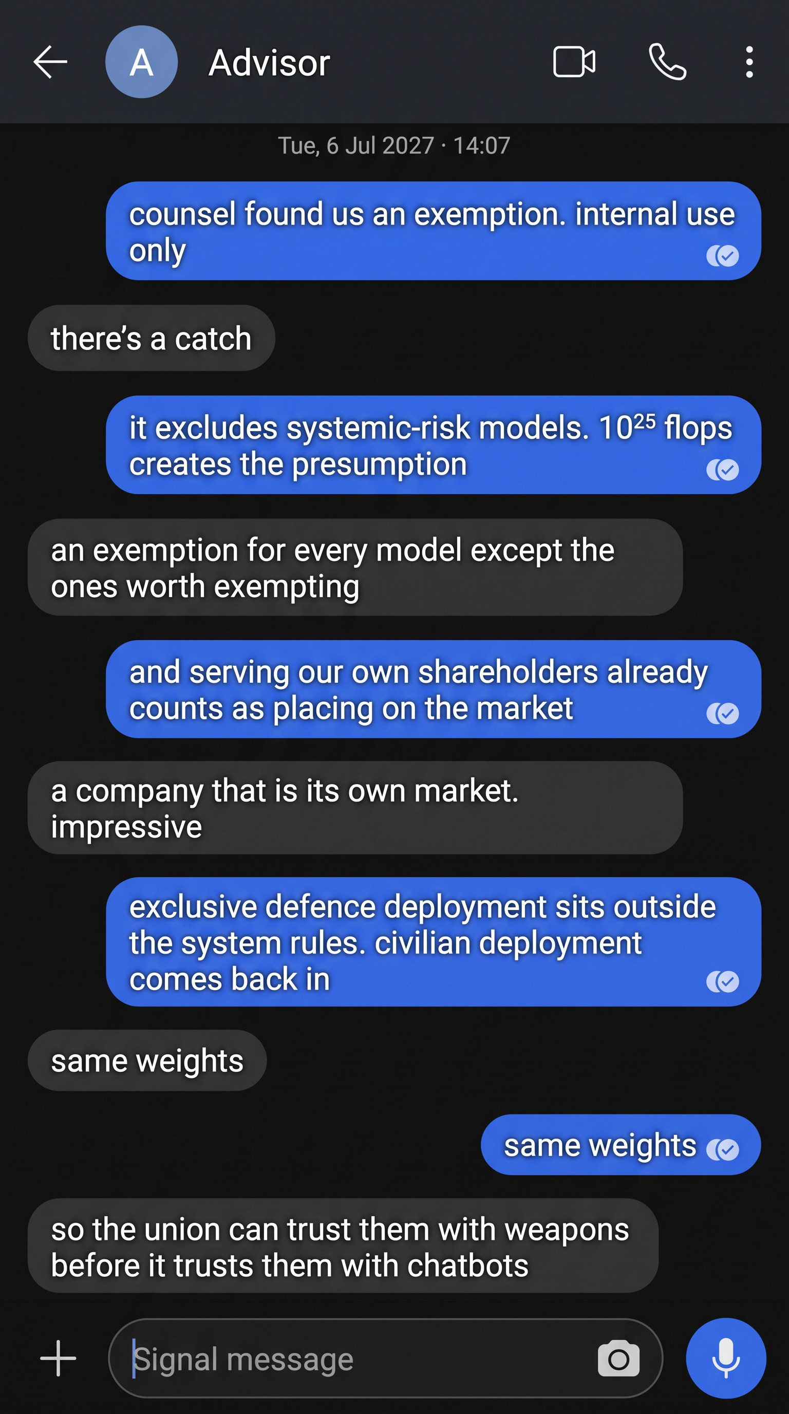 Signal chat: the internal-use exemption excludes systemic-risk models — so the union can trust them with weapons before it trusts them with chatbots.